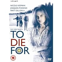To Die For