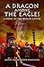 A Dragon among the Eagles: A Novel of the Roman Empire (Eagles and Dragons Book 0)
