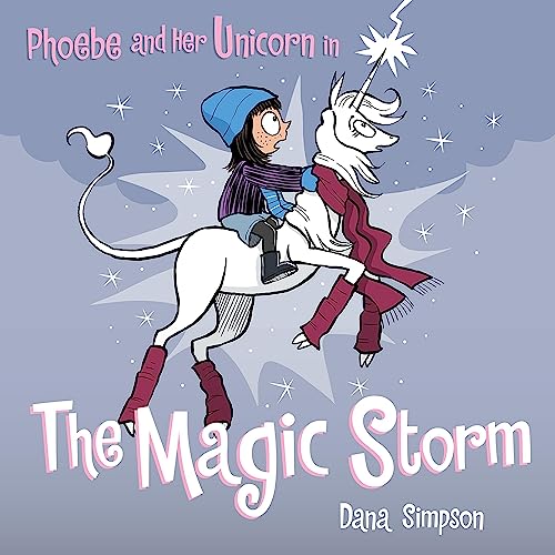 Phoebe and Her Unicorn in the Magic Storm by Dana Simpson episode artwork