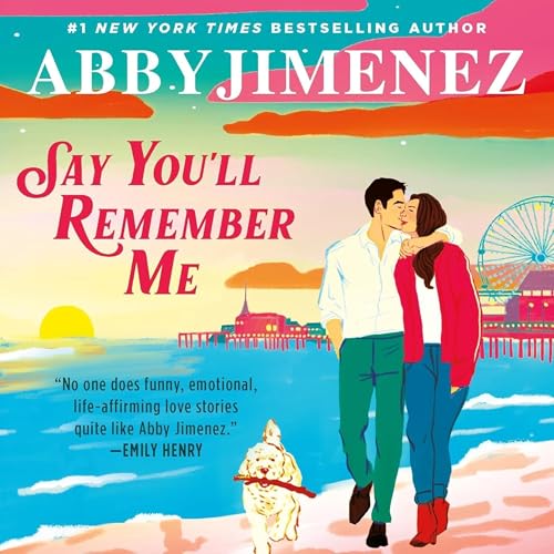 Say You’ll Remember Me Audiobook