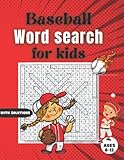  Baseball Word Search Book: Fun and Learning Activity Sports Puzzles for Kids ages 8-12 50 puzzles with solutions  Word Puzzle Books Large Print  ... Puzzle Book For Kids Activity puzzles book.