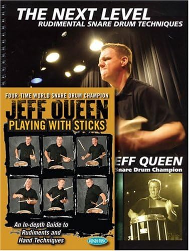 Jeff Queen - Playing with Sticks/The Next Level: Snare Drum Book/DVD Combo Pack