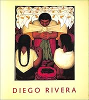 Diego Rivera: A retrospective 1853320080 Book Cover