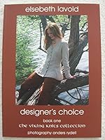 Designer's Choice: Book One - The Viking Knits Collection B001RO2V8M Book Cover
