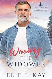 Wooing the Widower: A Later-In-Life Cowboy Christian Romance