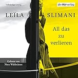 All das zu verlieren