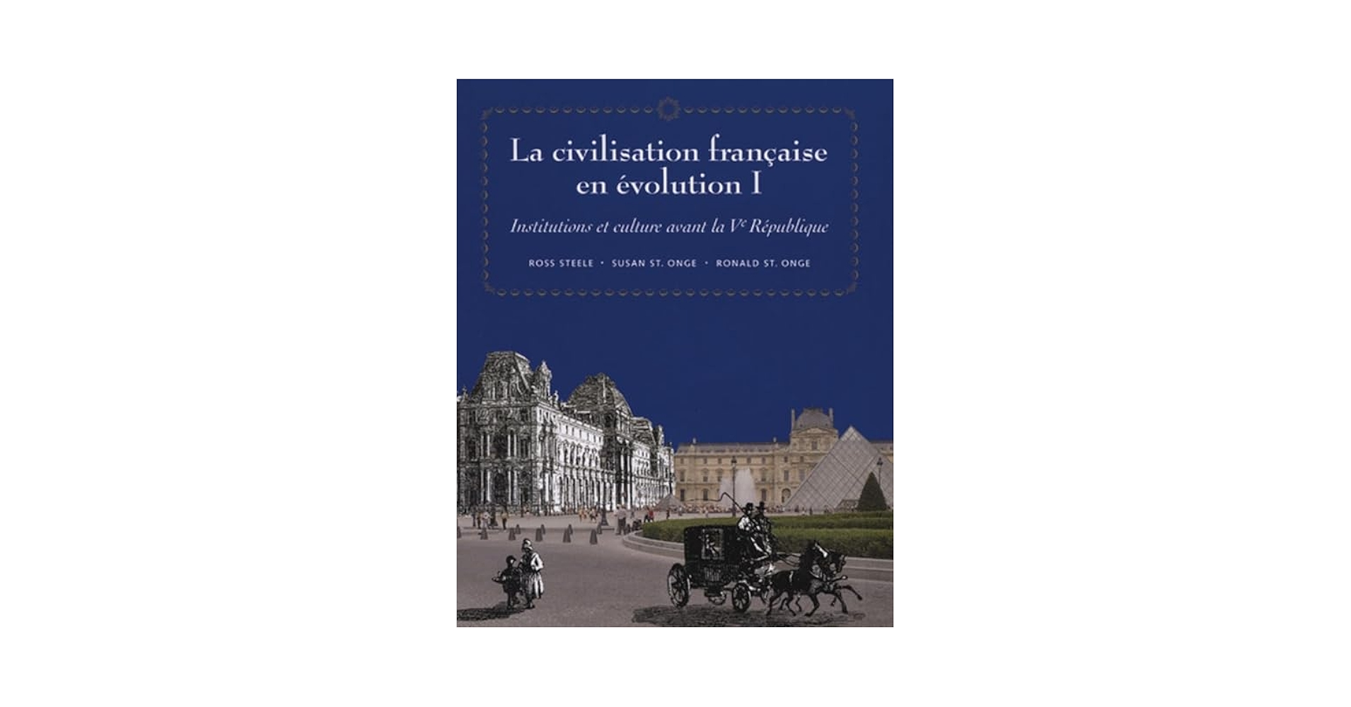 Amazon.com: La civilisation française en evolution I