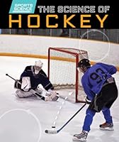 The Science of Hockey 149941143X Book Cover