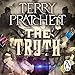 The Truth: Discworld, Book 25 Truth günstig Kaufen-The Truth: Discworld, Book 25