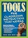 TOOLS FOR CLASSROOM INSTRUCTION THA