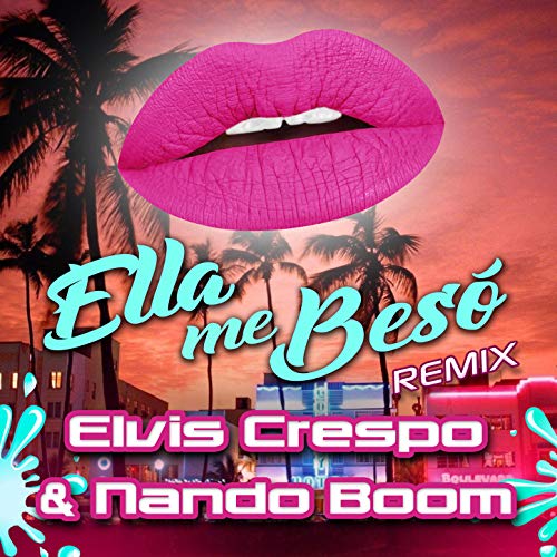 Elvis Crespo & Nando Boom