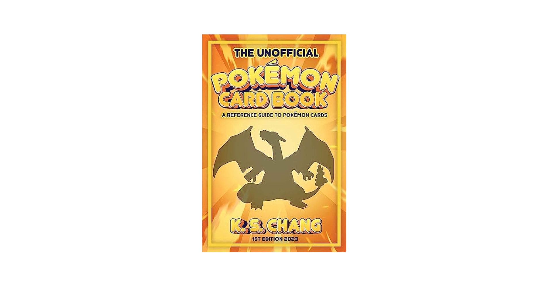 海外ゲーム雑誌Unofficial Guide To Pokémon Cards THE UNOFFICIAL POKEMON CARD BOOK: A REFERENCE GUIDE TO