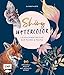Shiny Watercolor: Leuchtende Motive aus Flora und Fauna: 20 Aquarellmotive mit Metallic-Effekt Step by Step malen