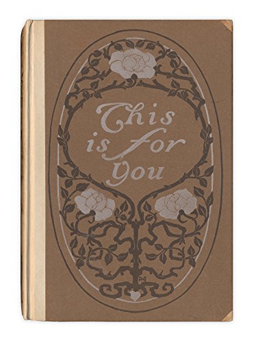 This is for you;: Love poems of the saner sort, B00069XX40 Book Cover