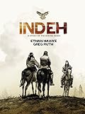 Indeh: A Story of the Apache Wars