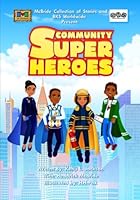 Community Super Heroes 1539051404 Book Cover
