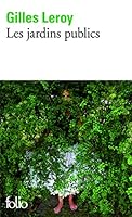 Les Jardins publics 2070359875 Book Cover
