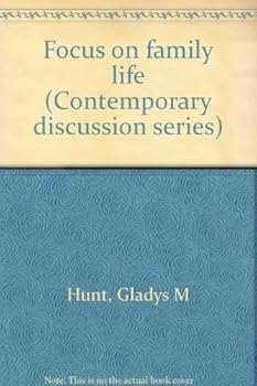 Paperback Focus on family life (Contemporary discussion series) Book