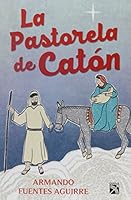Pastorela de Cat?n, La 6070737148 Book Cover