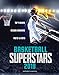 Produktbild Basketball Superstars 2019: Top Players, Record Breakers, Facts & STATS