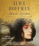 Magic Lessons: The Prequel to Practical Magic