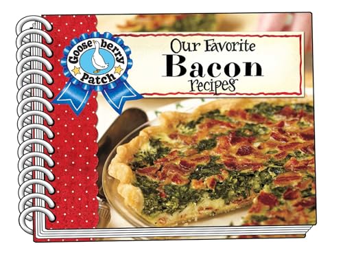 Our Favorite Bacon Recipes (Our Favorite Recipes Collection)