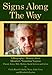 Signs Along the Way Is the Title for the Biography/Memoir about Elizabeth Grandma Layton