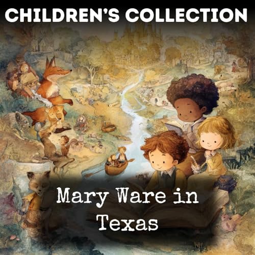 15 - Jack - Mary Ware in Texas by Annie Fellows Johnston cover art