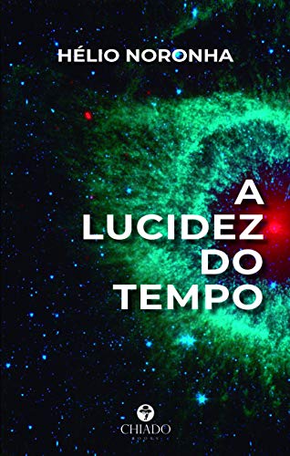 A Lucidez do Tempo: