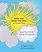 Who Has Seen the Sun: A Yoga Activity and Coloring Book
