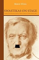 Swastikas on Stage 3864603056 Book Cover