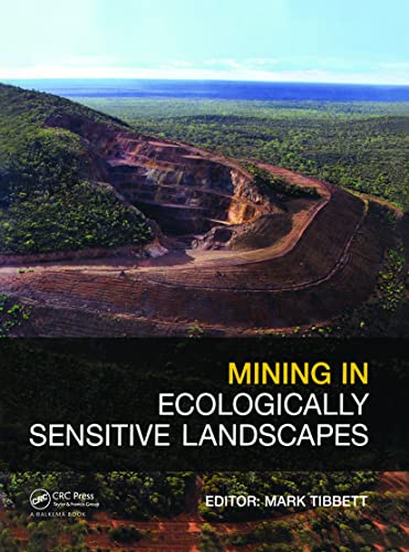 Mining in Ecologically Sensitive Landscapes view 2