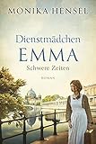  Dienstmädchen Emma: Schwere Zeiten