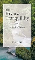 The River of Tranquillity 1785075799 Book Cover