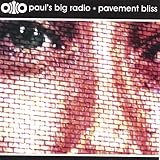  Pavement Bliss