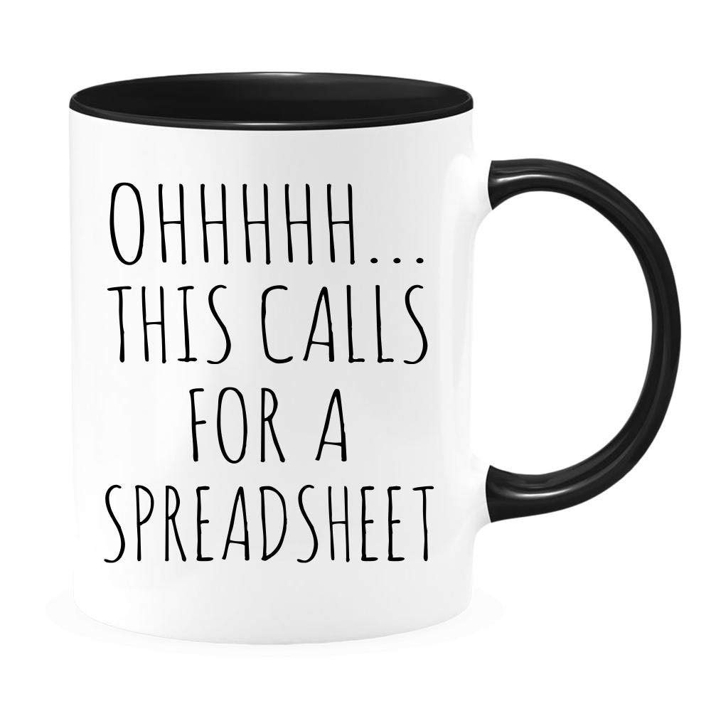 Funny Mugs Ohhh This Calls for A Spreadsheet, Funny Gift for Accountant Engineer, CPA Gift, Tax Prep Mug, Office Mug, Accountant Mug, Nerd Gift Travel Coffee Mug for Men Women 11OZ Ceramic Tea Cup