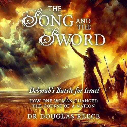 Dr Douglas Reece's The Song and the Sword