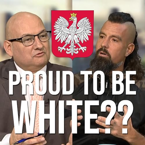 Dumny z bycia białym? PRAWDA o pięknej Polsce!
