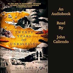 Twenty Years of Unraveling Audiolibro Por Ted Neill arte de portada