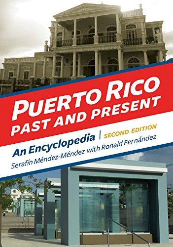  Puerto Rico Past and Present: An Encyclopedia (English Edition) Livre PDF Gratuit
