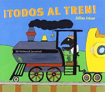 Hardcover Todos al tren (Spanish Edition) [Spanish] Book