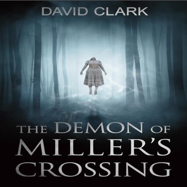 Cover art for The Demon of Miller's Crossing