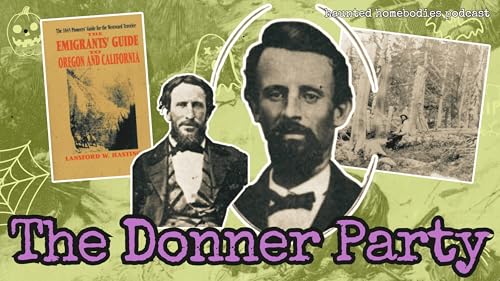 SNOWBOUND - The Donner Party Podcast Por  arte de portada
