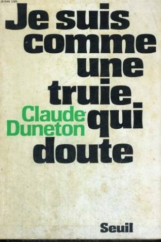 Buy Je suis comme une truie qui doute (French Edition) — BookShops.in
