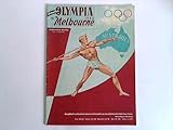  Olympia 1956 in Melbourne. Jahres-Sport-Meister Nr. 6 - 4. Dezember 1956 - Ausgabe A. Leichtathletik, Moderner Fünfkampf, Boxen, Gewichtheben Basketball, Kanu, Rudern.
