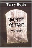 Haunted Ontario Revisted 0978023919 Book Cover