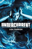 Undercurrent 1480813966 Book Cover