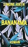 hirth  Bananama: Roman