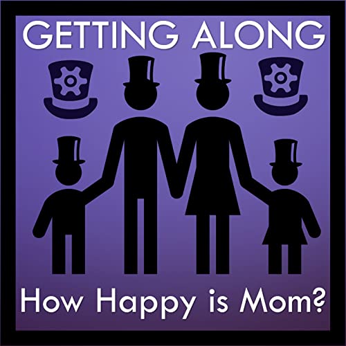 Getting Along - How Happy is Mom? Podcast Por  arte de portada