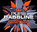 Price comparison product image Pure Bassline 2 (Mixed by DJ Q & Jamie Duggan, Skepsis & Darkzy)